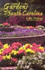 Guide to the Gardens of South Carolina - Book