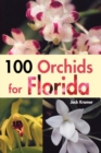 100 Orchids for Florida - Book