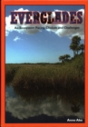 Everglades : An Ecosystem Facing Choices and Challenges - Book