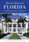 Historic Homes of Florida - Book