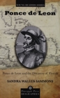 Ponce de Leon and the Discovery of Florida - Book