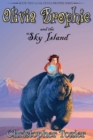 Olivia Brophie and the Sky Island - Book