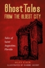 Ghost Tales from the Oldest City - eBook