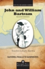 John and William Bartram : Travelers in Early America - eBook