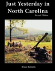 Just Yesterday in North Carolina : People and Places - eBook
