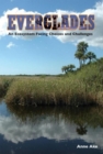 Everglades : An Ecosystem Facing Choices and Challenges - eBook