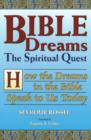Bible Dreams : The Spiritual Quest - Book