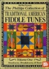 The Phillips Collection of Traditional American Fiddle Tunes Vol 1 - Book