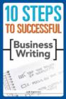 10 Steps to Successful Business Writing - Book