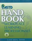 ASTD Handbook for Workplace Learning Professionals - Book