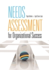 Needs Assessment for Organizational Success - Book