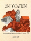 On Location : Settings from Famous Children's Books - Book