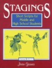 Stagings : Short Scripts for Middle and High School Students - Book