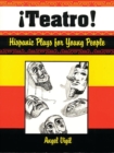 Teatro! Hispanic Plays for Young People - Book