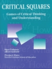 Critical Squares : Games of Critical Thinking and Understanding - Book