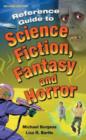 Reference Guide to Science Fiction, Fantasy and Horror - Book