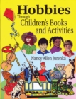Hobbies Through Children's Books and Activities - Book
