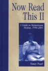 Now Read This II : A Guide to Mainstream Fiction, 1990-2001 - Book