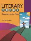 Literary Treks : Characters on the Move - Book
