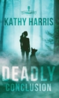 Deadly Conclusion - Book
