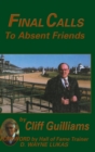 Final Calls to Absent Friends - Book