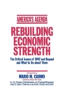 America's Agenda : Rebuilding Economic Strength - Book
