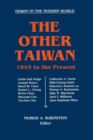 The Other Taiwan, 1945-92 - Book