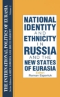 The International Politics of Eurasia: v. 2: The Influence of National Identity - Book