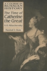 A Course in Russian History: The Time of Catherine the Great - Book