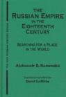 The Russian Empire in the Eighteenth Century: Tradition and Modernization : Tradition and Modernization - Book