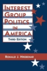 Interest Group Politics in America - Book