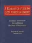 A Reference Guide to Latin American History - Book