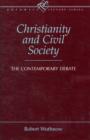 Christianity and Civil Society : The Contemporary Debate - Book