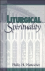 Liturgical Spirituality - Book