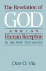 The Revelation of God and/as Human Reception in the New Testament - Book