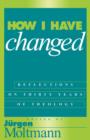 How I Have Changed - Book