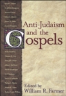 Anti-Judaism and the Gospels - Book