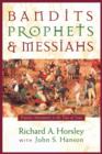Bandits, Prophets and Messiahs - Book