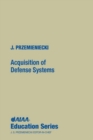 Acquisitions of Defense Systems - Book
