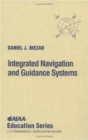 Integrated Navigation and Guidance Systems - Book