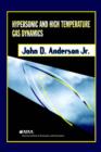 Hypersonic and High Temperature Gas Dynamics - Book