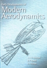 The Early Development of Modern Aerodynamics - Book