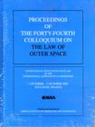 Proceedings of the 44th Colloquium on the Law of Outer Space Series: 2002 - Book