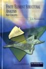 Finite Element Structural Analysis : New Concepts - Book