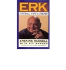 Erk : Football, Fans & Friends - Book