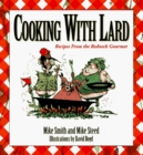Cooking W/ Lard - Book