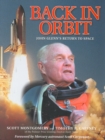 Back in Orbit : John Glenn's Return to Space - Book