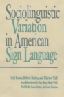 Sociolinguistic Variation in American Sign Language - Book