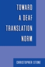 Toward a Deaf Translation Norm - eBook
