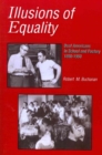 Illusions of Equality - Deaf Americans in School and Factory, 1850-1950 - Book